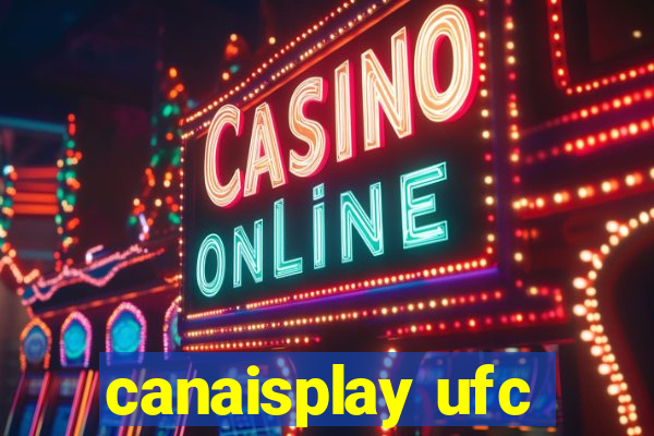 canaisplay ufc